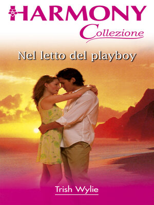 cover image of Nel letto del playboy
